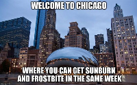 I live in the Chicagoland area and this is accurate