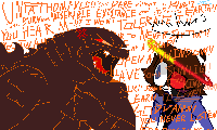 “You DARE Disrespect the KING!?”

Collab with @/B-E-E-P on Pixelart.

Should’ve have messed with Godzilla.