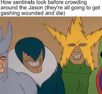 literally whenever im jason