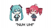 Nuh Uh! feat. Hatsune Miku and Kasane Teto by Kemicol

https://www.youtube.com/watch?v=Ww-rwxCIIf0

I BET THAT YOUR PRONOUNS ARE- uhhhhh…. she/HAR HAR HAR HAR HAR HAR HAR HAR HAR HAR