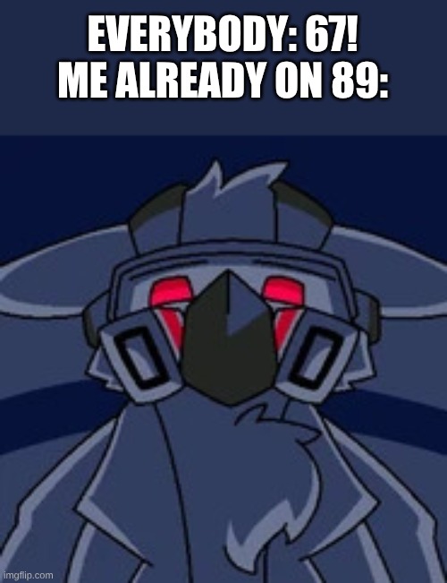 Meme I made cuz I was bored
Not related to proots, but related to furries in general...